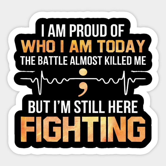 The Battles Almost Killed Me I Am Still Here Fighting Hunger Awareness Orange Ribbon Warrior Sticker by celsaclaudio506